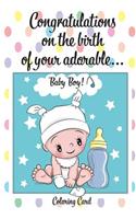 CONGRATULATIONS on the birth of your ADORABLE BABY BOY! (Coloring Card)