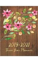 2019-2021 Three Year Planner: Watercolor Flowers & Wooden Design 36 Months Calendar Monthly Planner Schedule Organizer Agenda Appointment Notebook Personal Time Management Journa