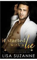 It Started with a Lie
