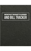 Monthly Budget Planner and Bill Tracker: Budget Planner for your Financial Life With Calendar 2018-2019 Beginner's Guide to Personal Money Management and Track your Financial Health -Income(39 Budgeting Notebook and Bill Tracker)