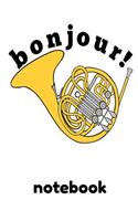 Bonjour! Notebook