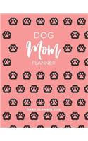Dog Mom Daily Planner 2019-2020