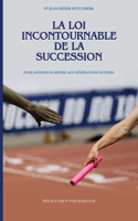 loi incontournable de la succession