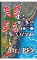The Journey of the Blind Angel
