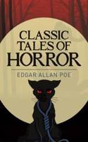 Edgar Allan Poe's Classic Tales of Horror