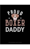 Proud Boxer Daddy