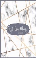 First Time Moms Journal