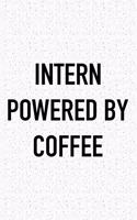 Intern Powered by Coffee