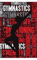 Gymnastics Strength and Conditioning Log
