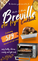 Breville Air Fryer Cookbook