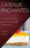 Gâteaux Enchantés