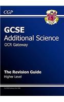 GCSE Additional Science OCR Gateway Revision Guide - Higher
