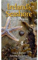 Ireland's Seashore: A Field Guide