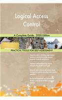 Logical Access Control A Complete Guide - 2020 Edition