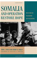 Somalia and Operation Restore Hope