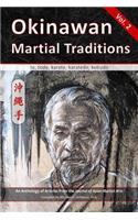 Okinawan Martial Traditions Vol. 2