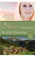Miracle at Hope's End