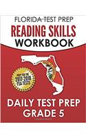 Florida Test Prep Reading Skills Workbook Daily Test Prep Grade 5