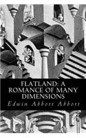 Flatland: A Romance of Many Dimensions