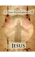 New Revelation Of Jesus