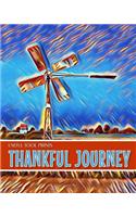 Useful Tool Prints Thankful Journey: Daily Gratitude Journal Planner Gratitude Log 100 Pages 8"x10" Glossy Cover