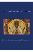 On the Catechising of the Uninstructed