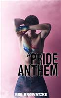 Pride Anthem