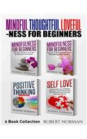 Mindfulness for Beginners, Positive Thinking, Self Love