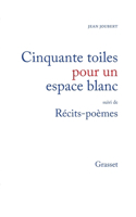 Cinquante toiles pour un espace blanc