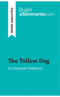 The Yellow Dog by Georges Simenon (Book Analysis)