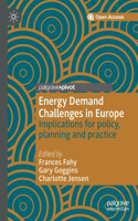 Energy Demand Challenges in Europe