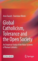 Global Catholicism, Tolerance and the Open Society