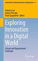 Exploring Innovation in a Digital World