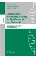 Computational Intelligence Methods for Bioinformatics and Biostatistics: 10th International Meeting, Cibb 2013, Nice, France, June 20-22, 2013, Revised Selected Papers