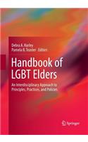 Handbook of Lgbt Elders