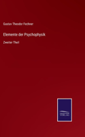 Elemente der Psychophysik: Zweiter Theil