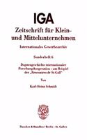 Dogmengeschichte Internationaler Forschungskooperation - Am Beispiel Der 'Rencontres de St-Gall