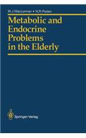 Metabolic and Endocrine Problems in the Elderly