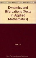 Dynamics and Bifurcations: v. 3 (Texts in Applied Mathematics)