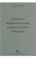 Aufsaetze Zur Angloamerikanischen Und Oesterreichischen Philosophie