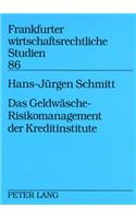 Das Geldwaesche-Risikomanagement Der Kreditinstitute
