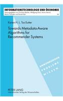 Towards Metadata-Aware Algorithms for Recommender Systems