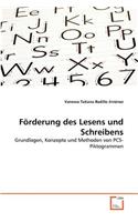 Förderung des Lesens und Schreibens