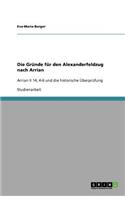Die Gründe für den Alexanderfeldzug nach Arrian
