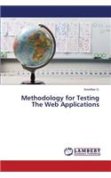 Methodology for Testing The Web Applications