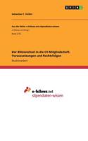 Blitzwechsel in die OT-Mitgliedschaft. Voraussetzungen und Rechtsfolgen