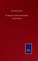 H. Heine's Leben und Werke