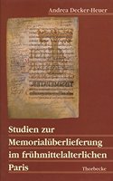 Studien Zur Memorialuberlieferung Im Fruhmittelalterlichen Paris