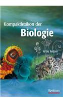 Kompaktlexikon der Biologie - Band 1