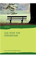 Die Tote vom Bürgerpark: Eine erotische Kriminalgeschichte